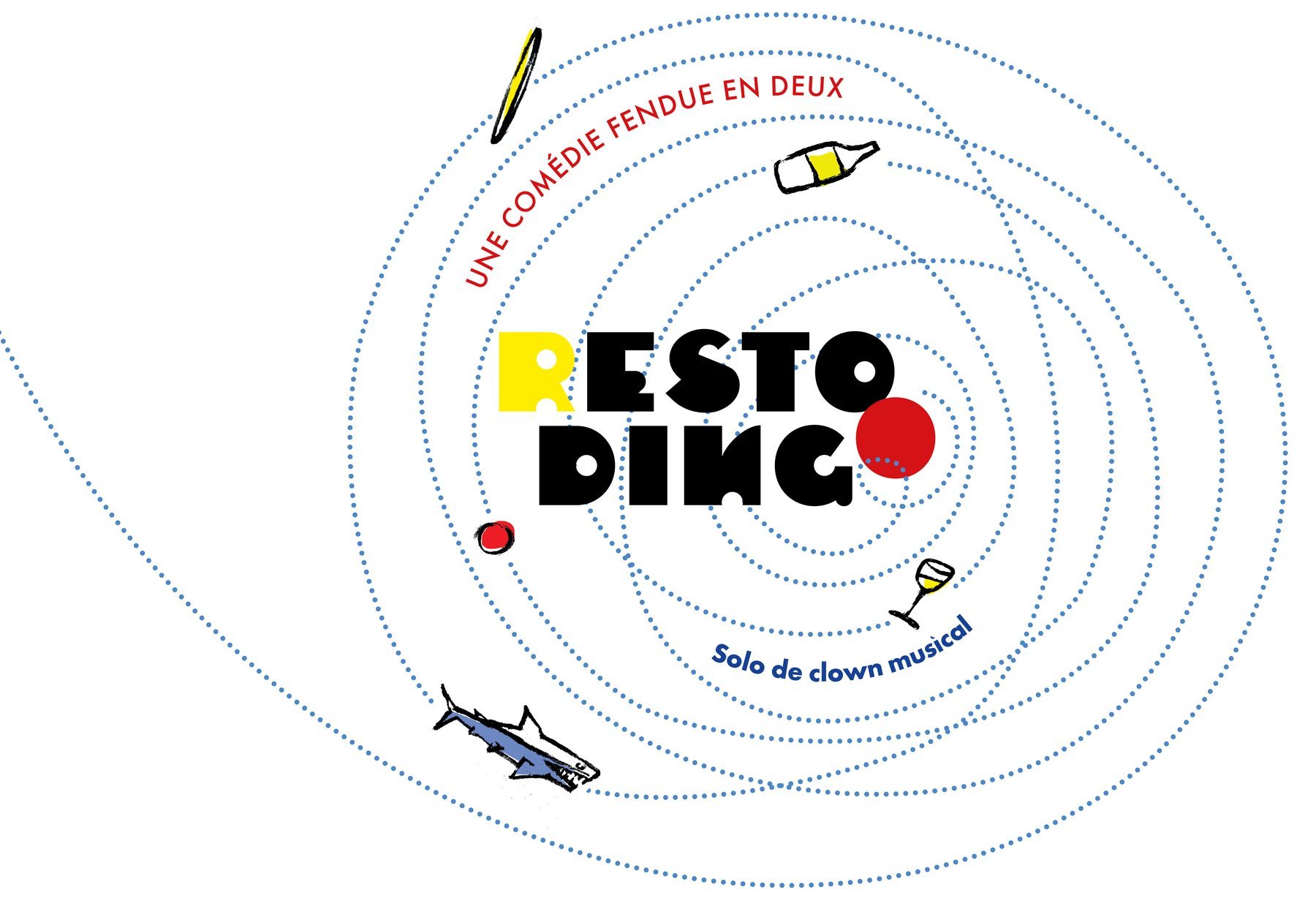 Affiche de Resto Dingo : une comédie fendue en deux, solo de clown musical